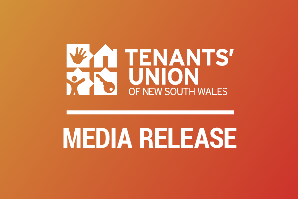 Text card reads Tenants' Union of NSW Media Release