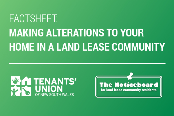 Making alterations to your home in a land lease community