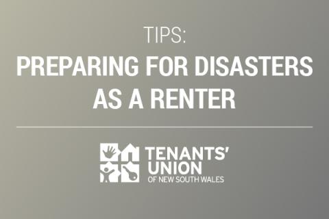 Tips: Preparing for disasters as a renter. Tenants' Union